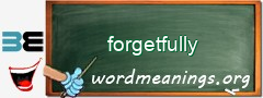 WordMeaning blackboard for forgetfully